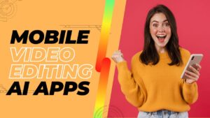 Best mobile video editor app with AI features